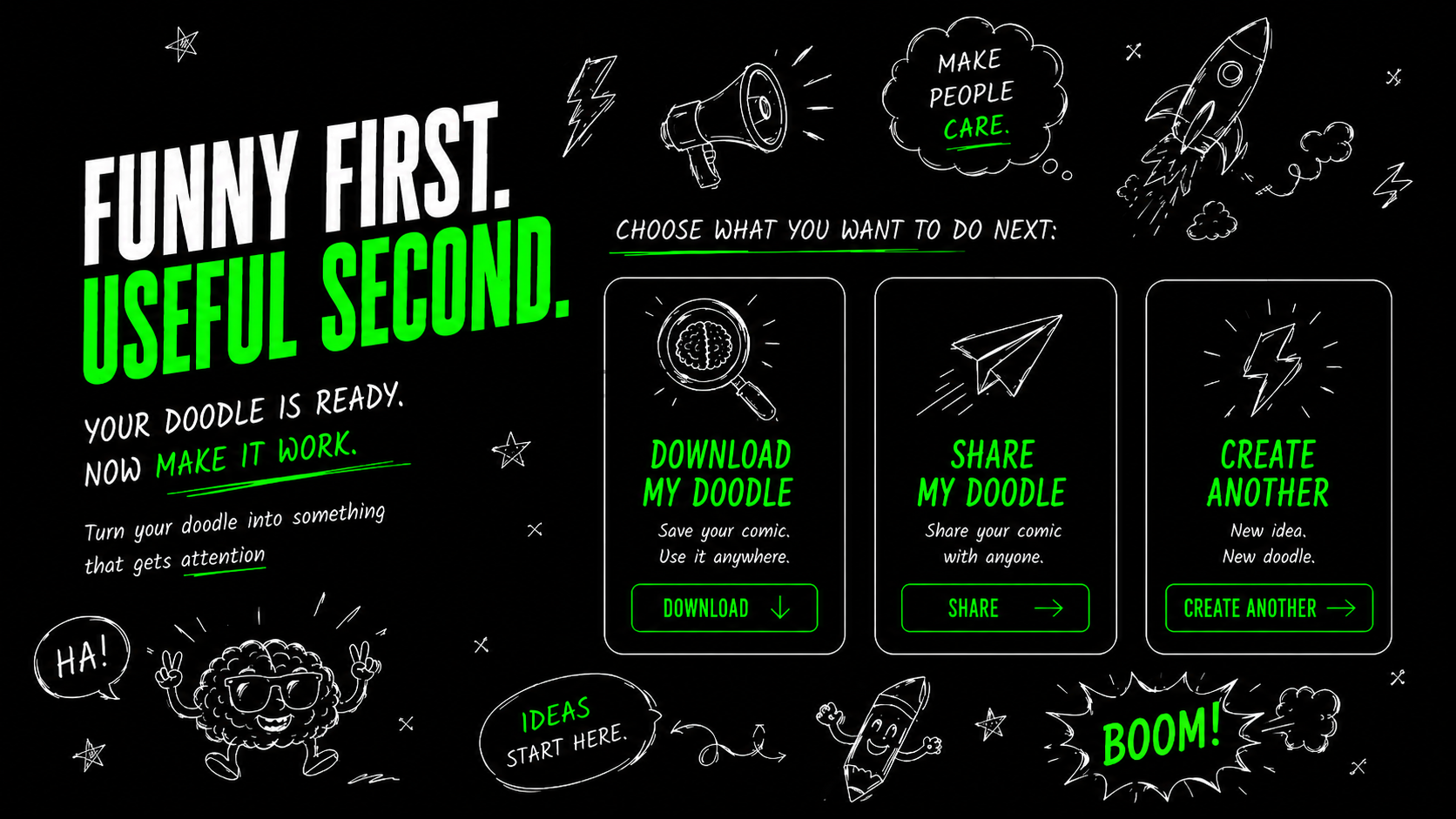 Funny First. Useful Second. Download My Doodle, Share My Doodle or Create Another.